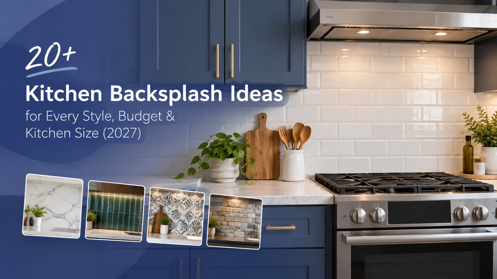 Kitchen Backsplash Ideas